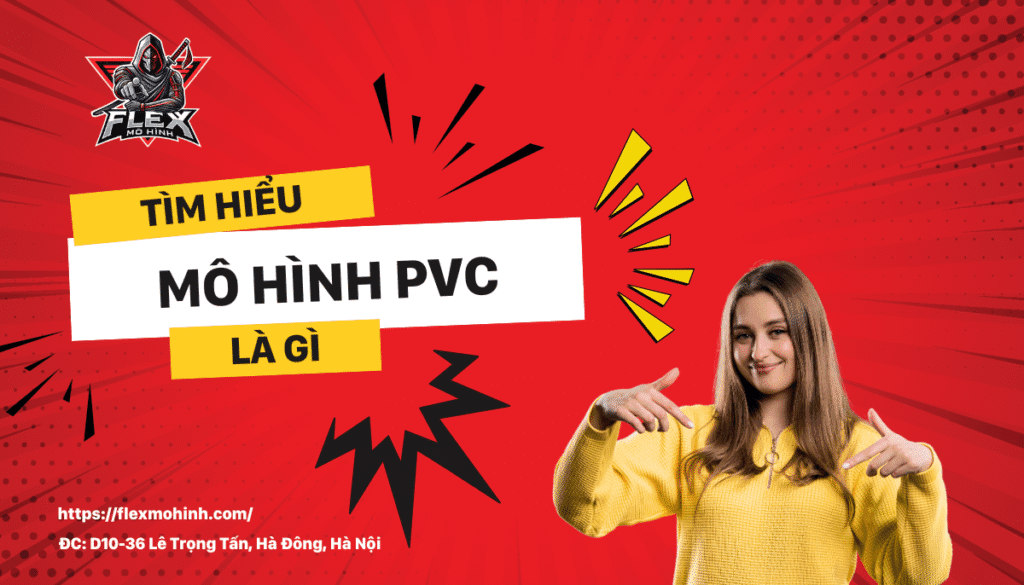 Mô hình PVC