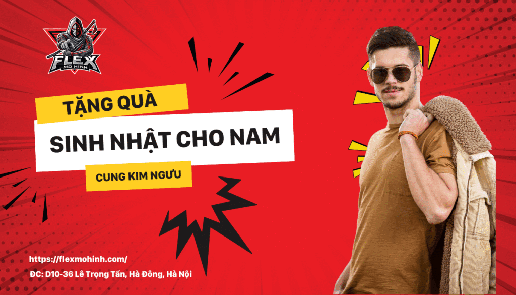 tặng quà sinh nhật cho nam cung kim ngưu